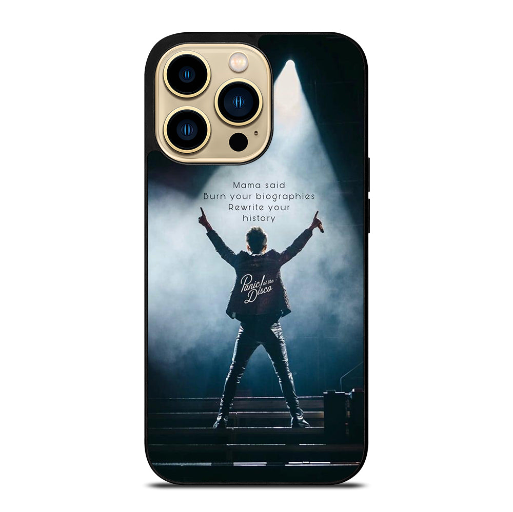 PANIC AT THE DISCO QUOTE iPhone 14 Pro Max Case Cover