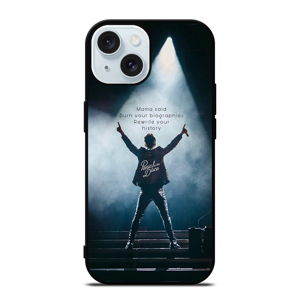 PANIC AT THE DISCO QUOTE iPhone 15 Case Cover