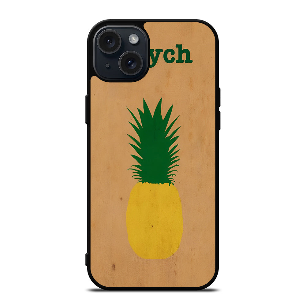PSYCH PINEAPPLE FRUIT LOGO 2 iPhone 15 Plus Case Cover
