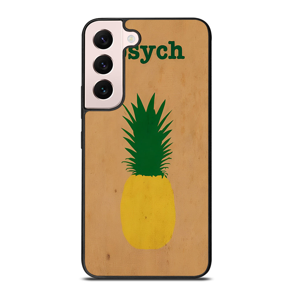 PSYCH PINEAPPLE FRUIT LOGO 2 Samsung Galaxy S22 Plus Case Cover