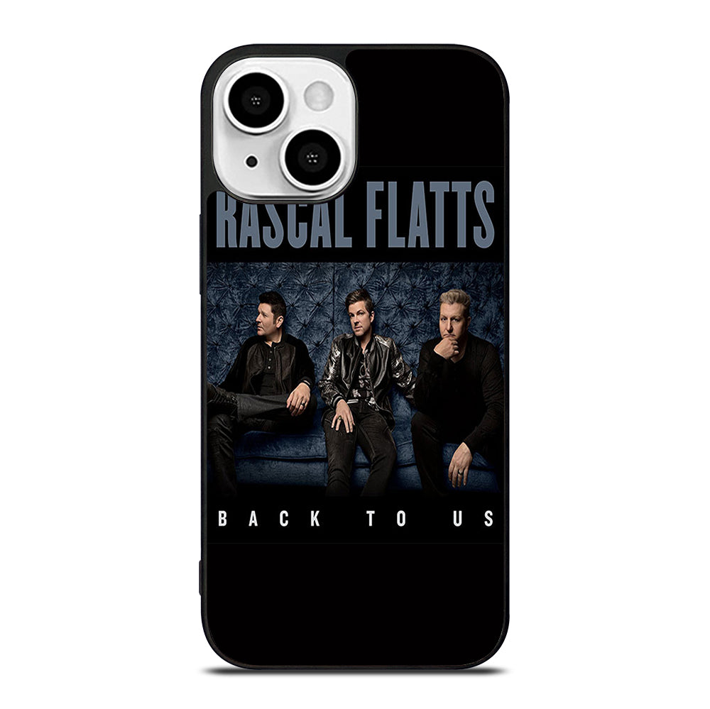 RASCAL FLATTS BACK TO US iPhone 13 Mini Case Cover