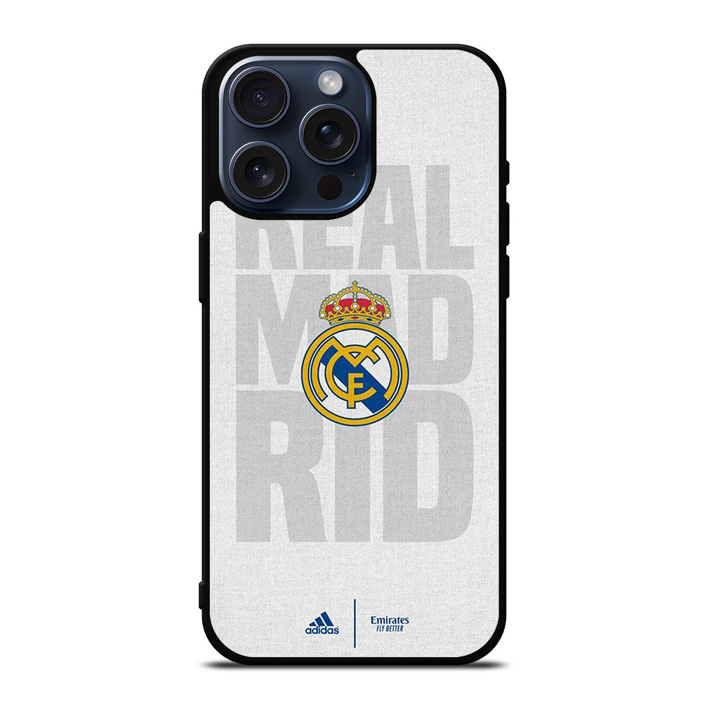 REAL MADRID FC SOCCER LOGO iPhone 15 Pro Max Case Cover