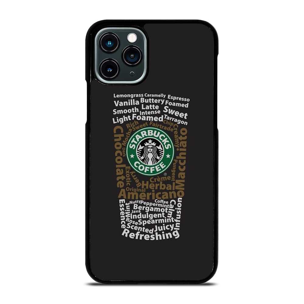 STARBUCKS COFFEE QUOTE 3 iPhone 11 Pro Case Cover