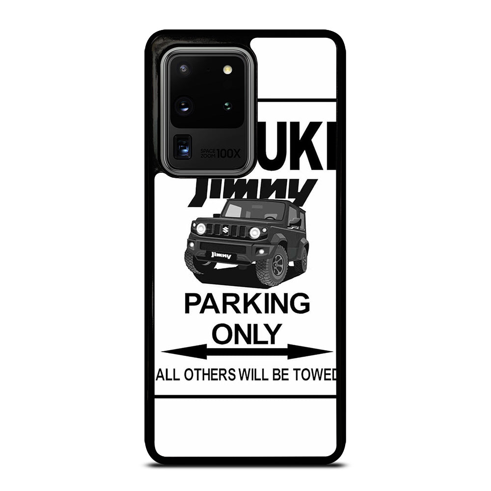 SUZUKI JIMNY SUV PARKING ONLY Samsung Galaxy S20 Ultra Case Cover
