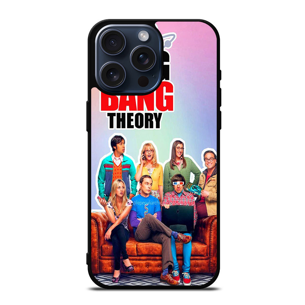 THE BIG BANG THEORY TV SHOW iPhone 15 Pro Max Case Cover