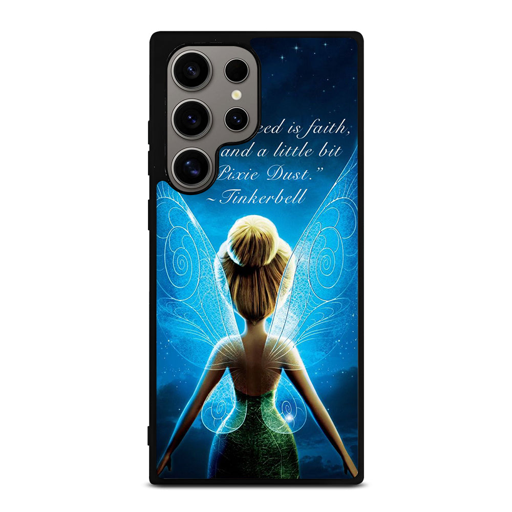 TINKERBELL QUOTE 2 Samsung Galaxy S24 Ultra Case Cover