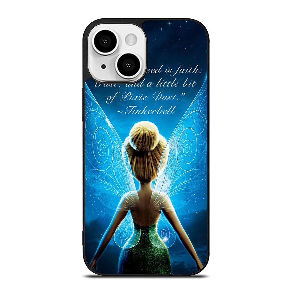 TINKERBELL QUOTE 2 iPhone 13 Mini Case Cover