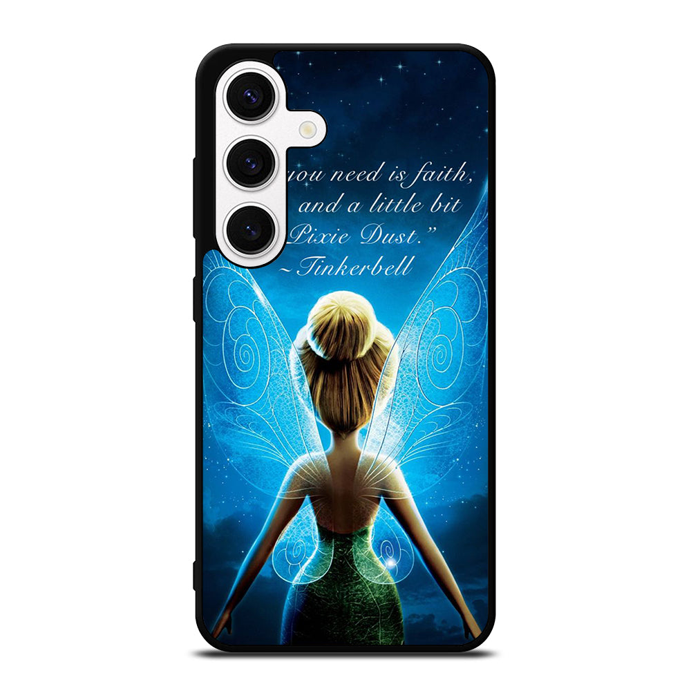 TINKERBELL QUOTE 2 Samsung Galaxy S24 Case Cover