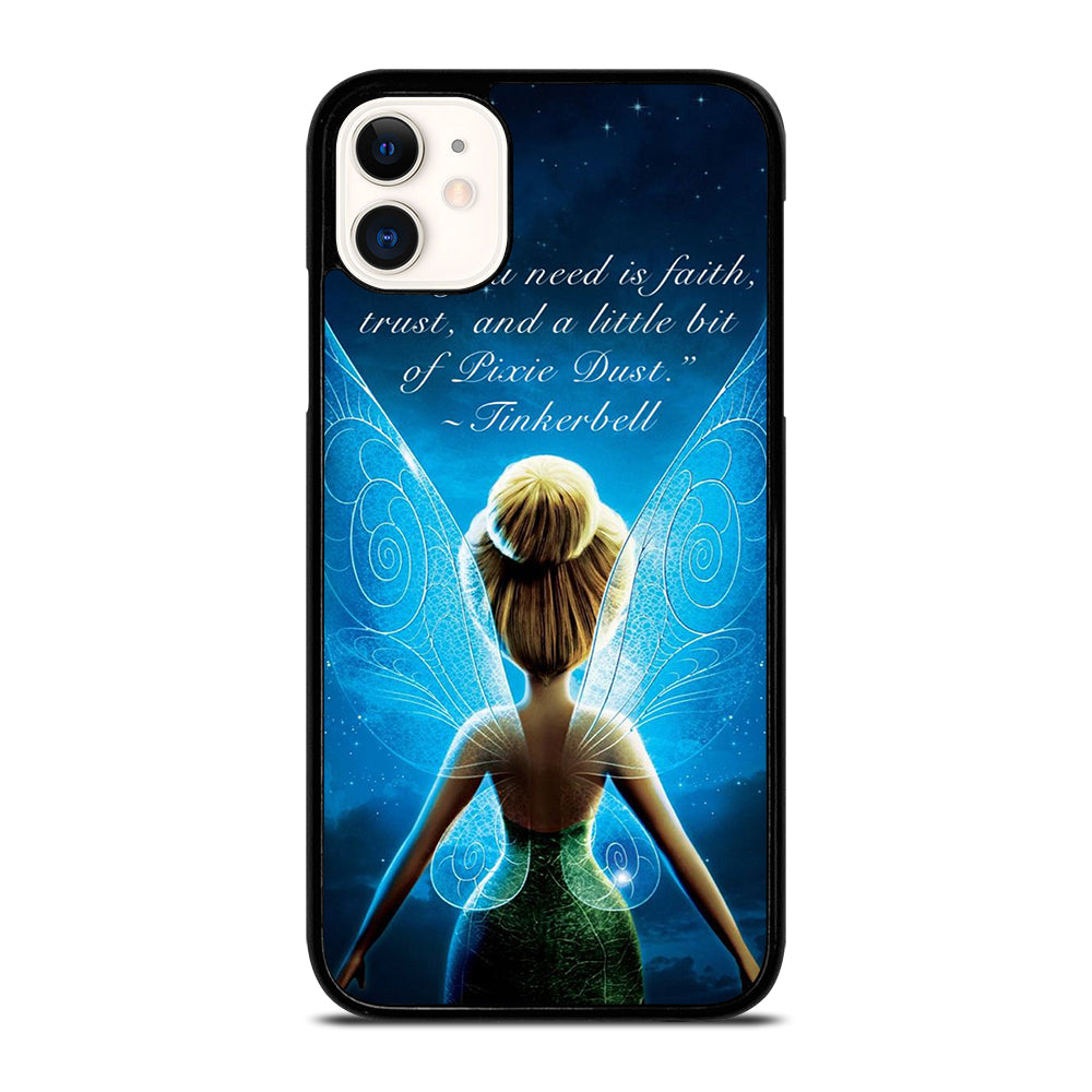 TINKERBELL QUOTE 2 iPhone 11 Case Cover