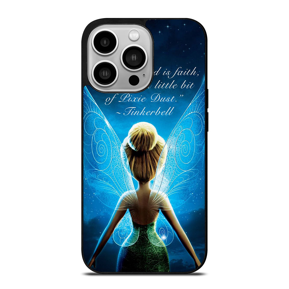 TINKERBELL QUOTE 2 iPhone 14 Pro Case Cover