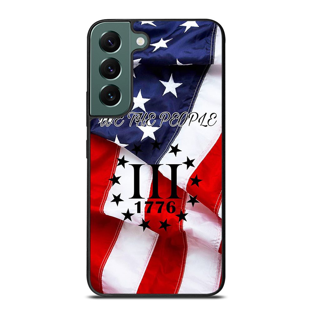 WE THE PEOPLE 1 Samsung Galaxy S22 Case Cover