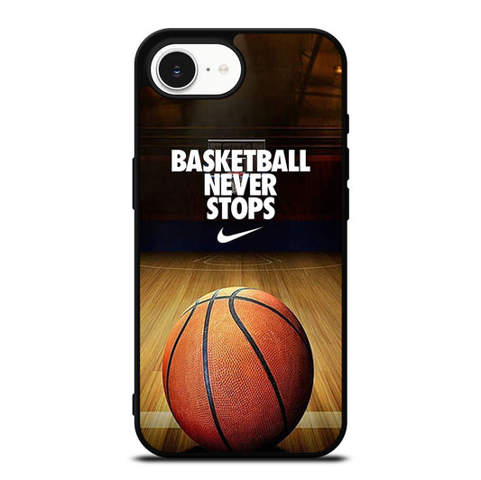 BASKETBALL NEVER STOPS 3 iPhone 16e Case Cover