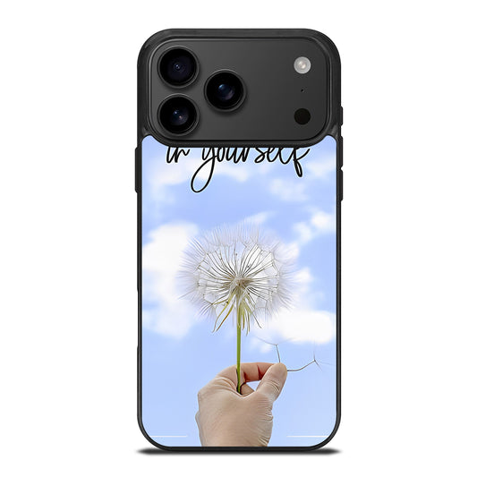 BELIEVE IN YOURSELF QUOTE 3 iPhone 17 Pro Max Case Cover