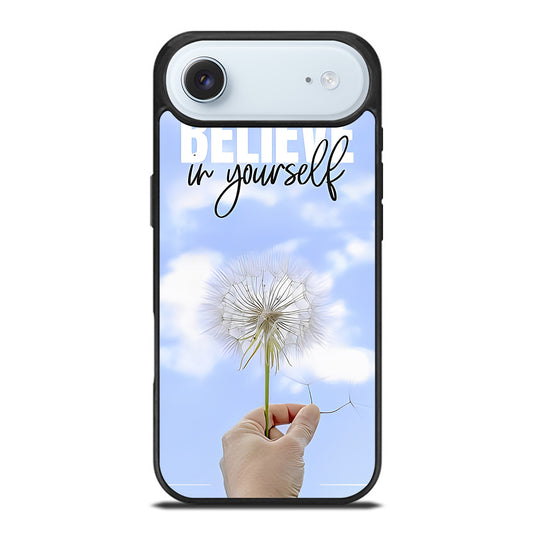 BELIEVE IN YOURSELF QUOTE 3 iPhone Air Case Cover