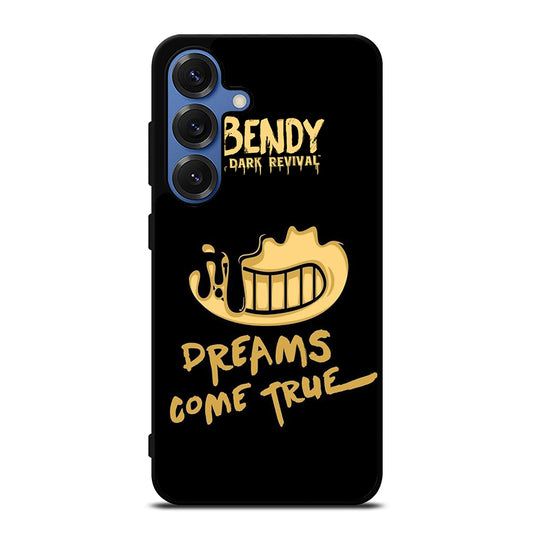 BENDY AND THE DARK REVIVAL QUOTE Samsung Galaxy S25 Case Cover