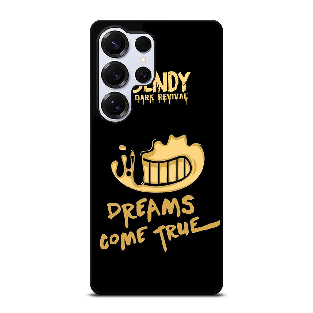 BENDY AND THE DARK REVIVAL QUOTE Samsung Galaxy S26 Ultra Case Cover