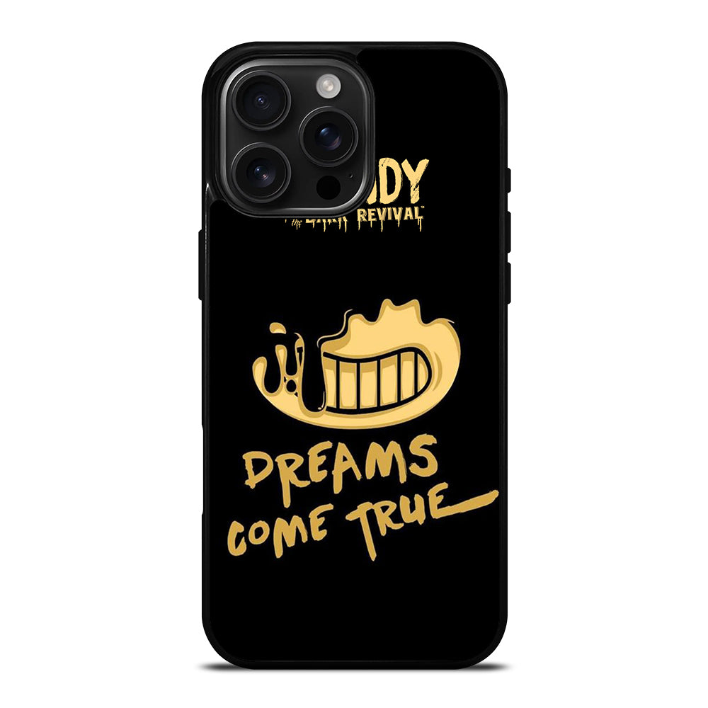 BENDY AND THE DARK REVIVAL QUOTE iPhone 16 Pro Max Case Cover