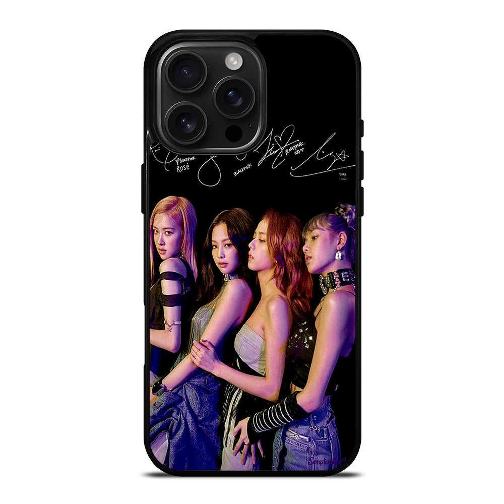 BLACKPINK KPOP SIGNATURE iPhone 16 Pro Max Case Cover