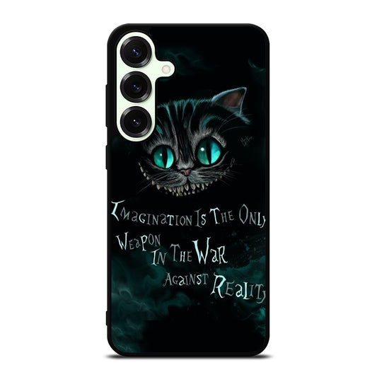 CHESHIRE CAT QUOTE 1 Samsung Galaxy S25 Plus Case Cover