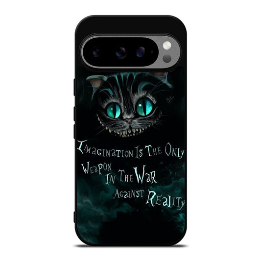 CHESHIRE CAT QUOTE 1 Google Pixel 9 Pro XL Case Cover