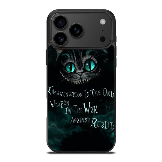 CHESHIRE CAT QUOTE 1 iPhone 17 Pro Max Case Cover