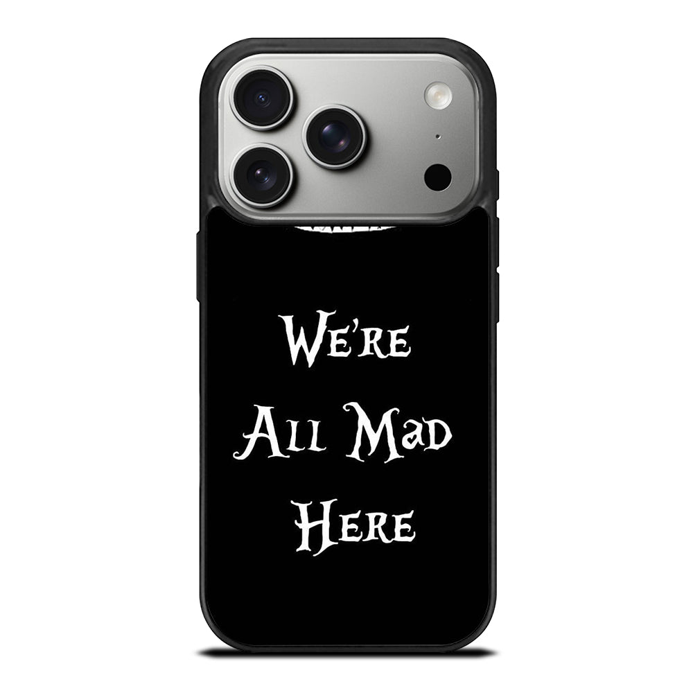 CHESHIRE CAT QUOTE 2 iPhone 17 Pro Case Cover