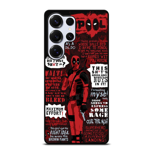 DEADPOOL QUOTE Samsung Galaxy S25 Ultra Case Cover