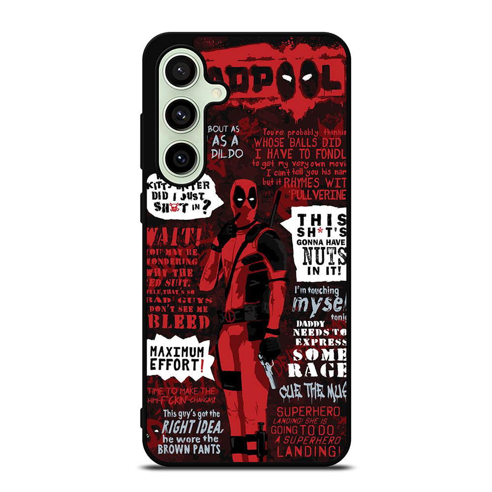 DEADPOOL QUOTE Samsung Galaxy S24 FE Case Cover