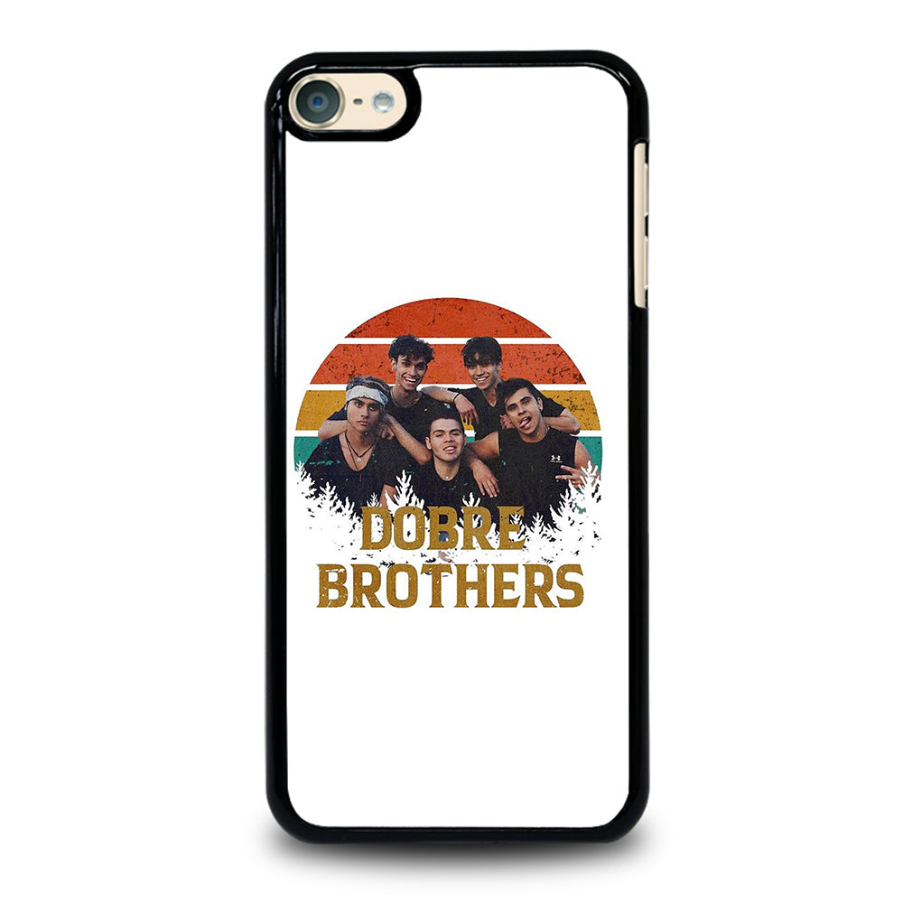 DOBRE BROTHERS 1 iPod Touch 6 Case Cover