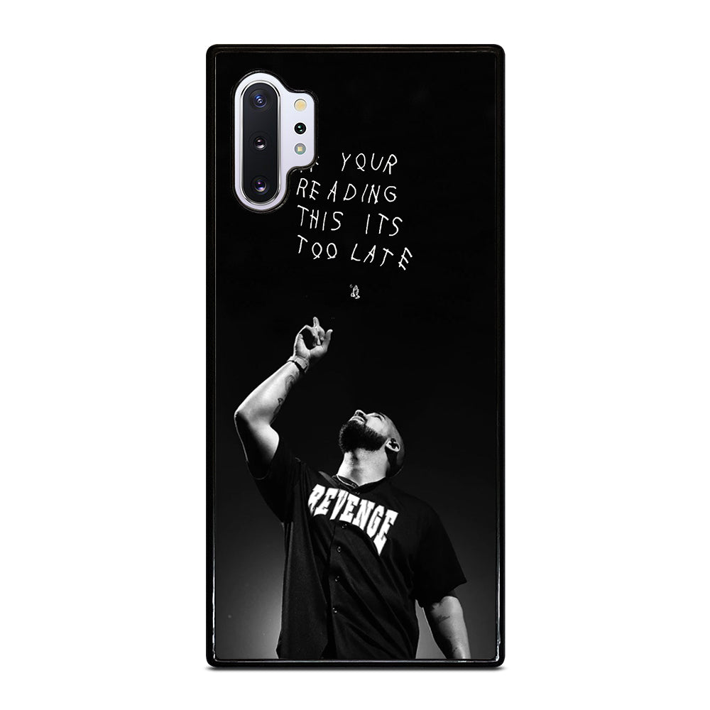 DRAKE RAPPER QUOTE Samsung Galaxy Note 10 Plus Case Cover