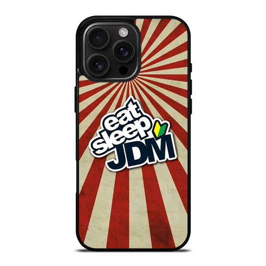 EAT SLEEP JDM SYMBOL iPhone 16 Pro Max Case Cover