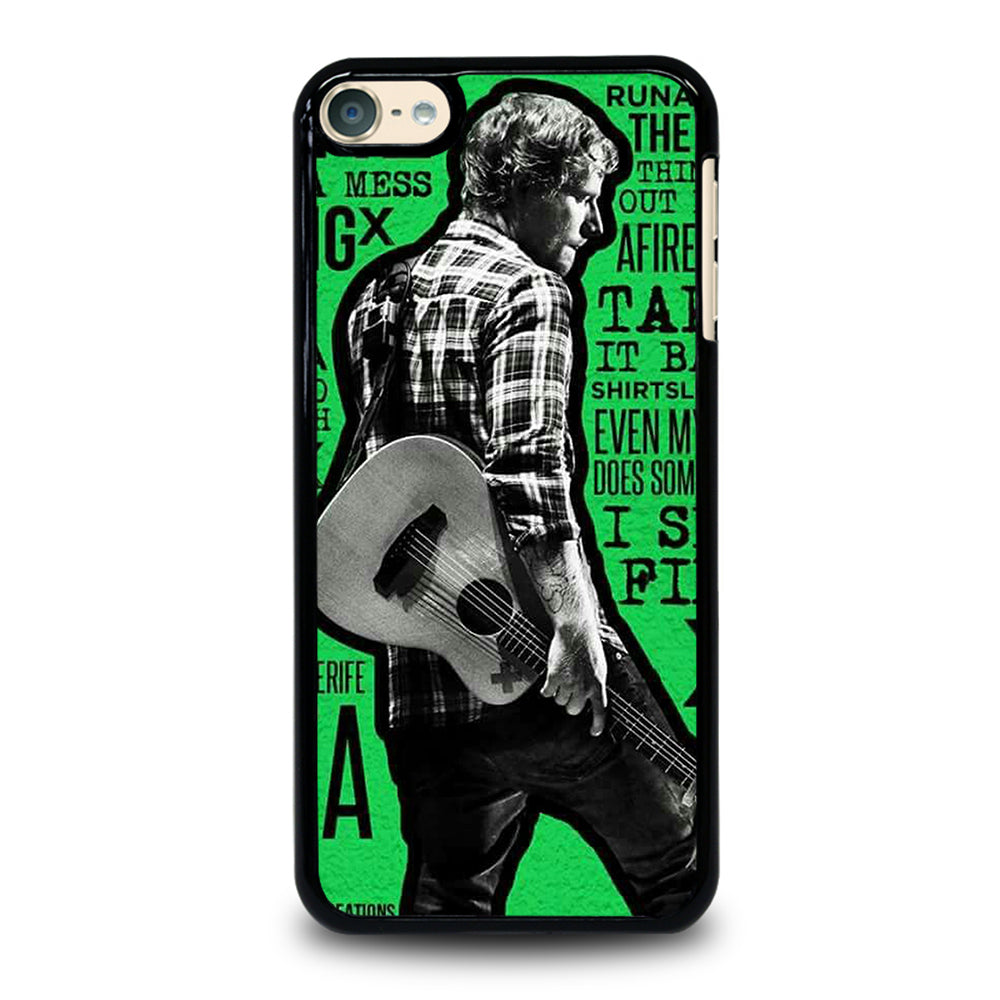 ED SHEERAN iPod Touch 6 Case Cover