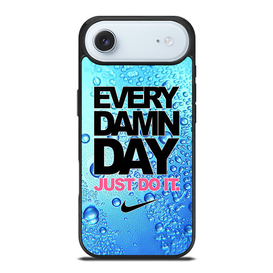 EVERY DAMN DAY JUST DO IT NIKE ICON iPhone Air Case Cover