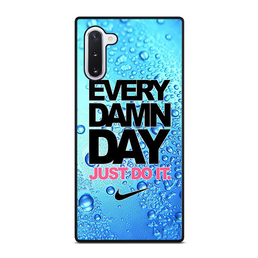 EVERY DAMN DAY JUST DO IT NIKE ICON Samsung Galaxy Note 10 Case Cover