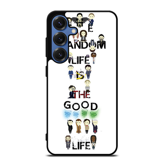 FANDOM LIFE QUOTE 4 Samsung Galaxy S25 Case Cover