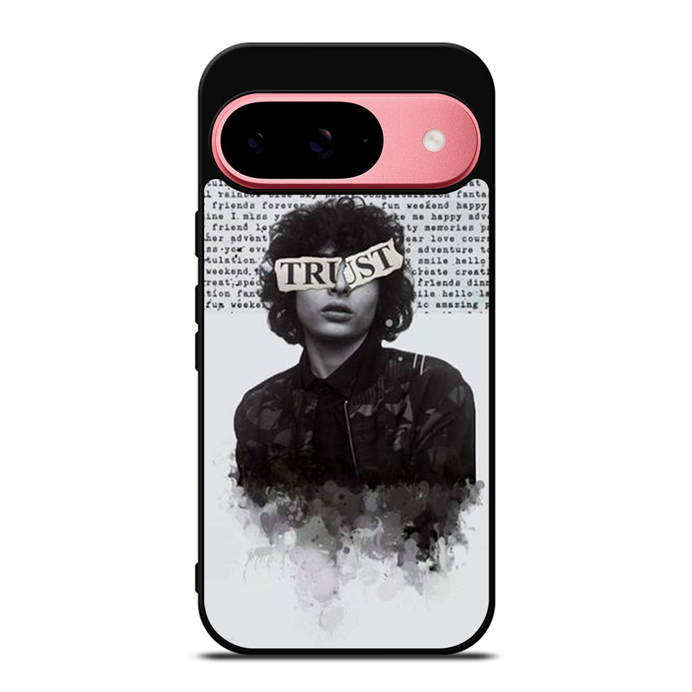 FINN WOLFHARD TRUST Google Pixel 9 Case Cover