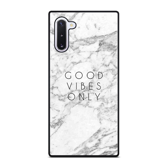 GOOD VIBES ONLY MARBLE 1 Samsung Galaxy Note 10 Case Cover