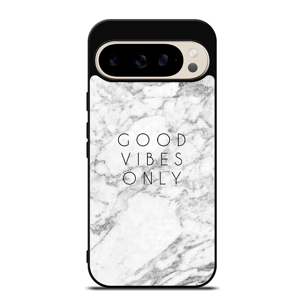 GOOD VIBES ONLY MARBLE 1 Google Pixel 9 Pro Case Cover