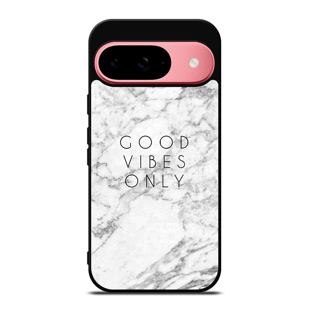 GOOD VIBES ONLY MARBLE 1 Google Pixel 9 Case Cover