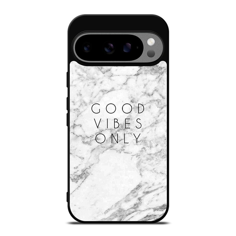 GOOD VIBES ONLY MARBLE 1 Google Pixel 9 Pro XL Case Cover