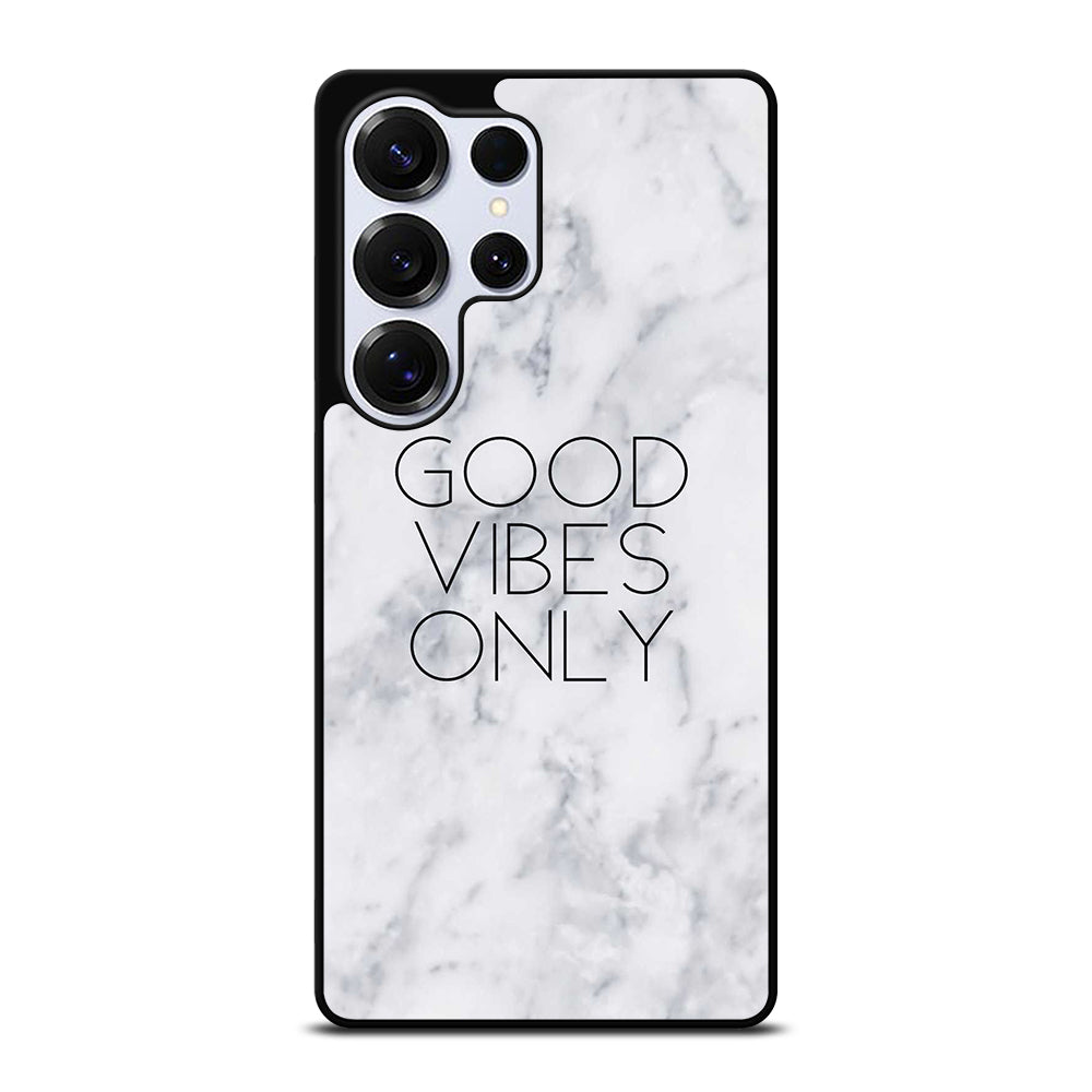 GOOD VIBES ONLY MARBLE 3 Samsung Galaxy S26 Ultra Case Cover