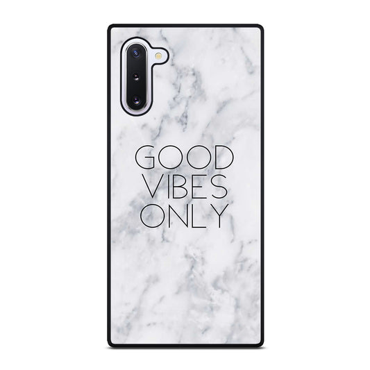 GOOD VIBES ONLY MARBLE 3 Samsung Galaxy Note 10 Case Cover