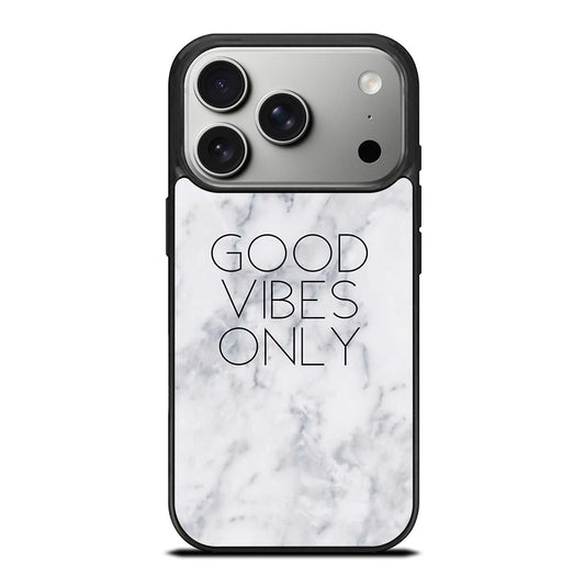 GOOD VIBES ONLY MARBLE 3 iPhone 17 Pro Case Cover