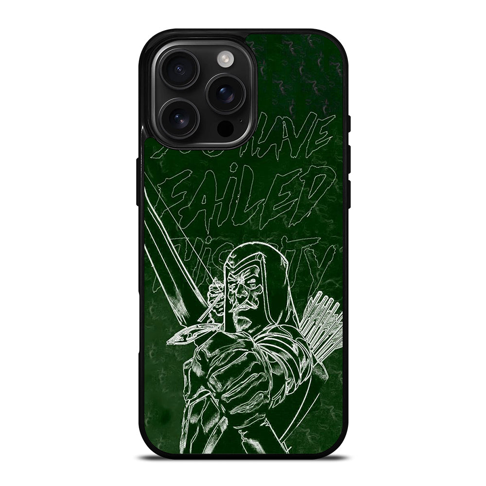 GREEN ARROW QUOTE iPhone 16 Pro Max Case Cover