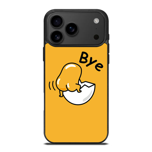 GUDETAMA LAZY EGG BYE iPhone 17 Pro Max Case Cover