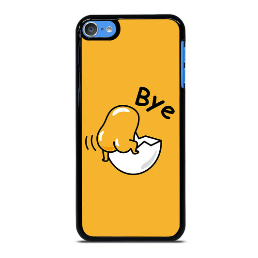 GUDETAMA LAZY EGG BYE iPod Touch 7 Case Cover