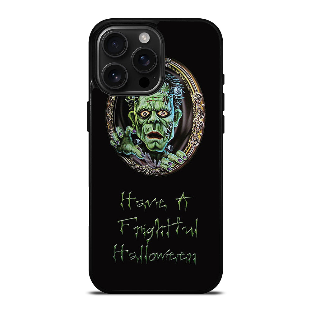 HALLOWEEN FRANKENSTEIN HALLOWEEN QUOTE iPhone 16 Pro Max Case Cover
