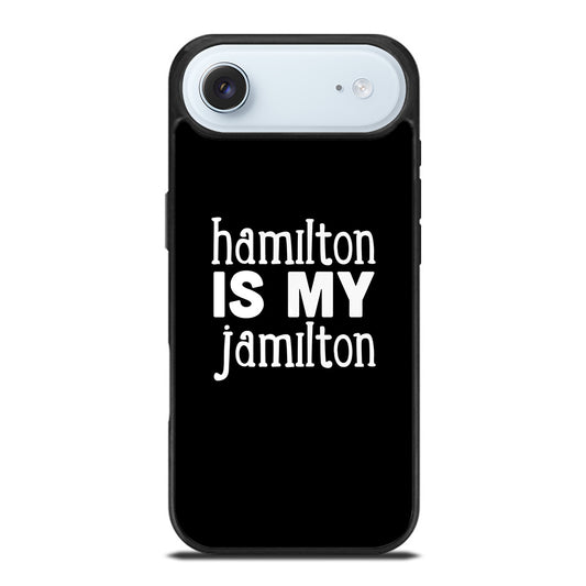 HAMILTON IS MY JAMILTON 1 iPhone Air Case Cover