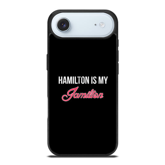 HAMILTON IS MY JAMILTON LOGO iPhone Air Case Cover