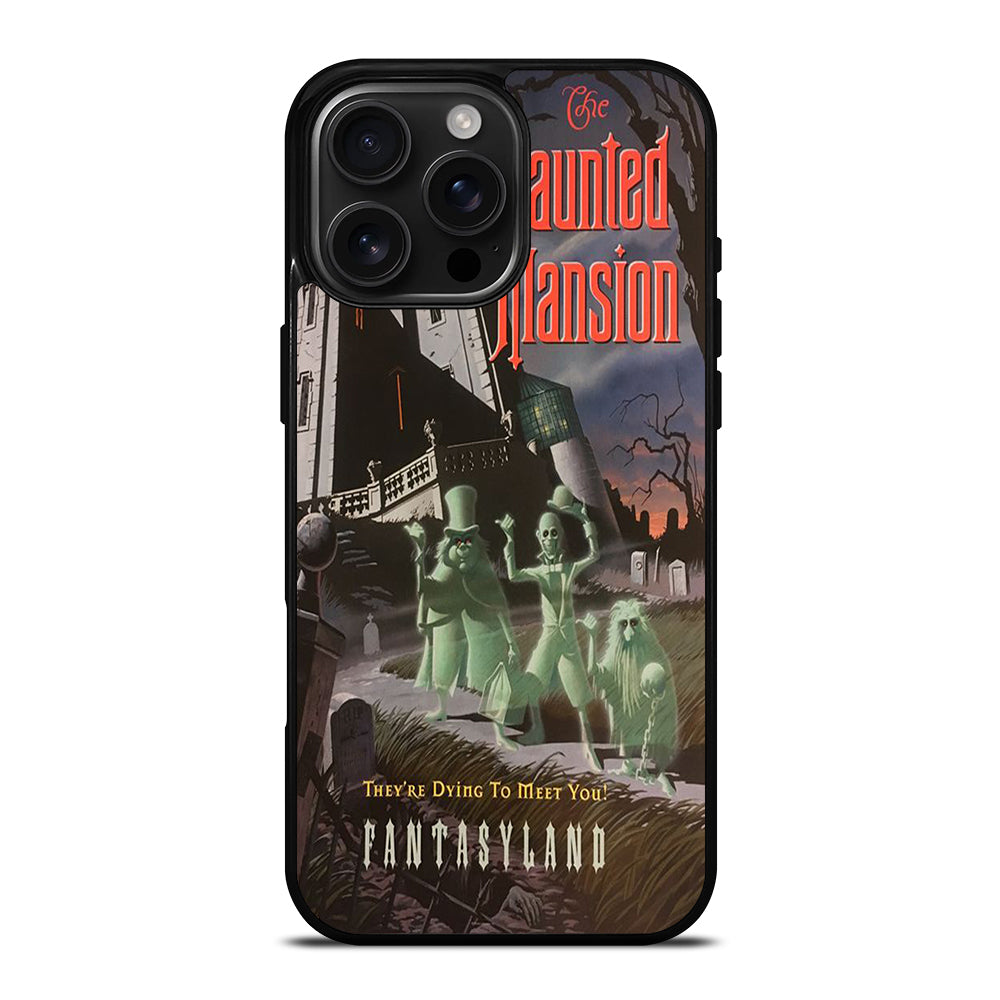HAUNTED MANSION POSTER iPhone 16 Pro Max Case Cover